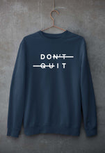 Load image into Gallery viewer, Don&#39;t Quit Unisex Sweatshirt for Men/Women-S(40 Inches)-Navy Blue-Ektarfa.online
