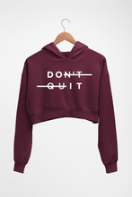 Load image into Gallery viewer, Don&#39;t Quit Crop HOODIE FOR WOMEN-Maroon-Ektarfa.online
