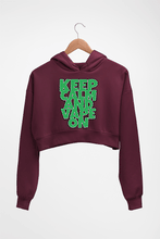 Load image into Gallery viewer, keep calm and vape on Crop HOODIE FOR WOMEN
