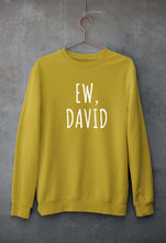 Load image into Gallery viewer, Schitts Creek EW David Unisex Sweatshirt for Men/Women-Mustard Yellow-Ektarfa.online
