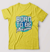 Load image into Gallery viewer, Born To be Awesome T-Shirt for Men-S(38 Inches)-Yellow-Ektarfa.online
