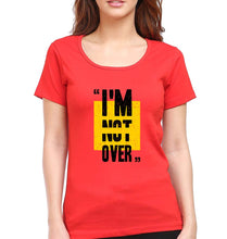 Load image into Gallery viewer, I&#39;M Not Over T-Shirt for Women-XS(32 Inches)-Red-Ektarfa.online
