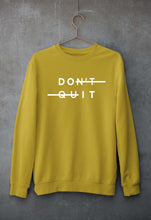 Load image into Gallery viewer, Don&#39;t Quit Unisex Sweatshirt for Men/Women-S(40 Inches)-Mustard Yellow-Ektarfa.online
