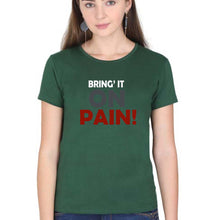 Load image into Gallery viewer, Gym Pain T-Shirt for Women-Dark Green-Ektarfa.online
