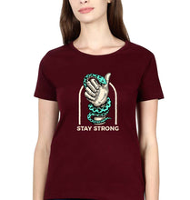 Load image into Gallery viewer, Stay Strong T-Shirt for Women-XS(32 Inches)-Maroon-Ektarfa.online
