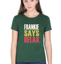 Load image into Gallery viewer, Frankie Says Relax Friends T-Shirt for Women-XS(32 Inches)-Dark Green-Ektarfa.online
