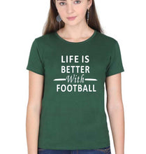 Load image into Gallery viewer, Life Football T-Shirt for Women-XS(32 Inches)-Dark Green-Ektarfa.online
