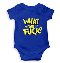 Load image into Gallery viewer, What The Fuck Kids Romper For Baby Boy/Girl-0-5 Months(18 Inches)-Royal Blue-Ektarfa.online
