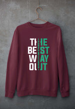 Load image into Gallery viewer, The Best Way Unisex Sweatshirt for Men/Women-S(40 Inches)-Maroon-Ektarfa.online

