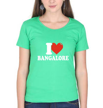 Load image into Gallery viewer, I Love BANGALORE T-Shirt for Women
