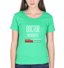 Load image into Gallery viewer, Doctor in progress T-Shirt for Women-XS(32 Inches)-Flag Green-Ektarfa.online
