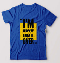 Load image into Gallery viewer, I&#39;M Not Over T-Shirt for Men-S(38 Inches)-Royal Blue-Ektarfa.online
