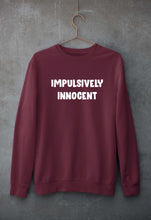 Load image into Gallery viewer, Impulsively Innocent Unisex Sweatshirt for Men/Women-S(40 Inches)-Maroon-Ektarfa.online
