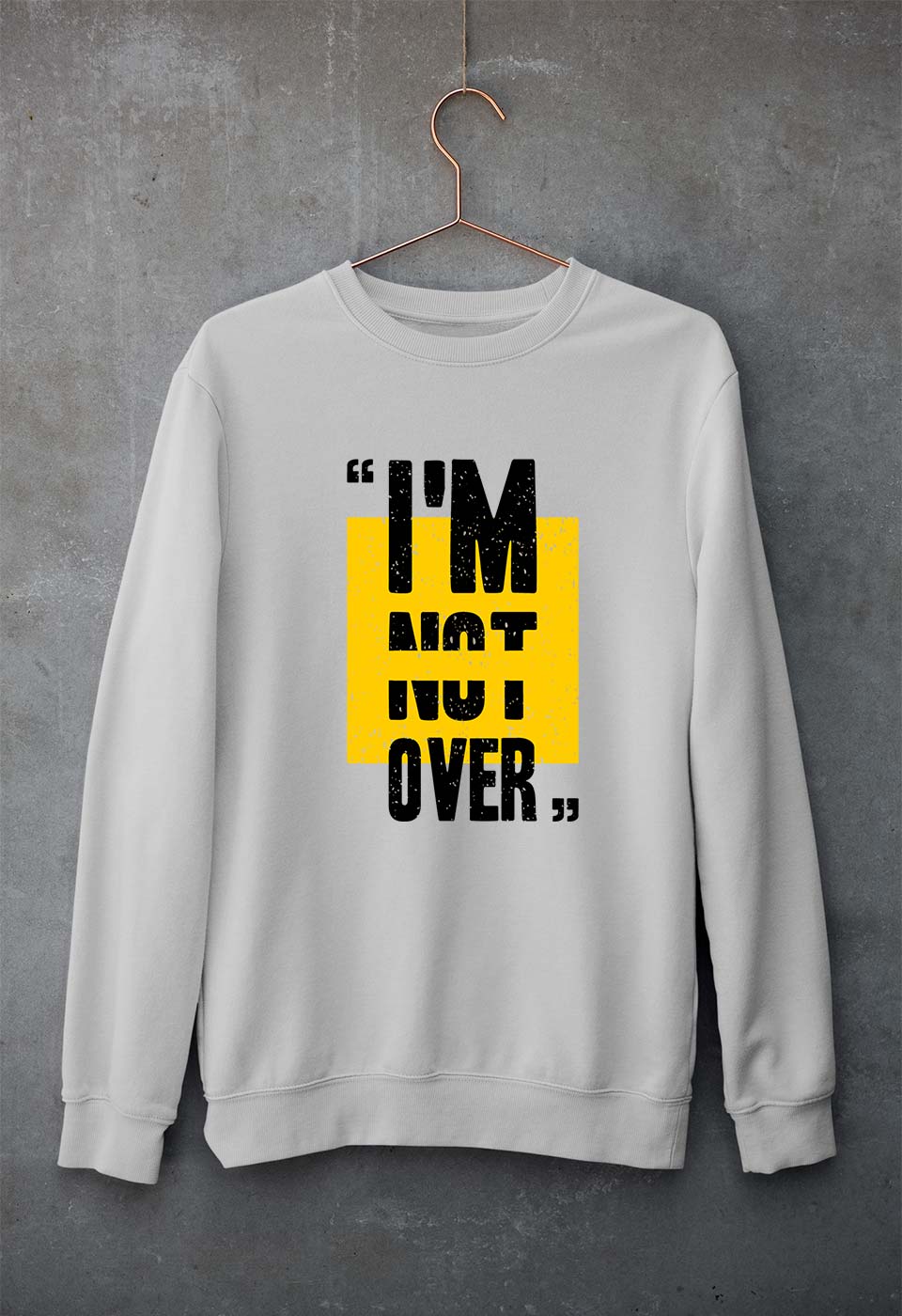 I'M Not Over Unisex Sweatshirt for Men/Women-S(40 Inches)-Grey Melange-Ektarfa.online