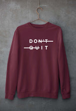 Load image into Gallery viewer, Don&#39;t Quit Unisex Sweatshirt for Men/Women-S(40 Inches)-Maroon-Ektarfa.online
