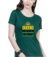 Load image into Gallery viewer, Queens Are Born In October T-Shirt for Women-Dark green-Ektarfa.online
