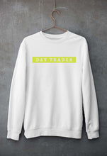 Load image into Gallery viewer, Day Trader Share Market Unisex Sweatshirt for Men/Women-S(40 Inches)-White-Ektarfa.online
