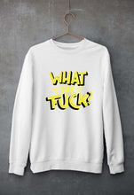 Load image into Gallery viewer, What The Fuck Unisex Sweatshirt for Men/Women-S(40 Inches)-White-Ektarfa.online

