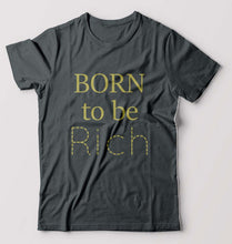 Load image into Gallery viewer, Born To be Rich T-Shirt for Men-Steel Grey-Ektarfa.online

