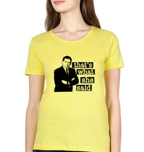 Load image into Gallery viewer, Michael Scott That&#39;s What She Said T-Shirt for Women-Yellow-Ektarfa.online

