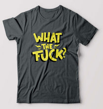 Load image into Gallery viewer, What The Fuck T-Shirt for Men-S(38 Inches)-Steel Grey-Ektarfa.online
