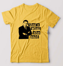 Load image into Gallery viewer, Michael Scott That&#39;s What She Said T-Shirt for Men-Golden Yellow-Ektarfa.online
