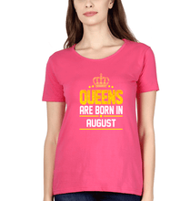 Load image into Gallery viewer, Queens Are Born In August T-Shirt for Women-Pink-Ektarfa.online
