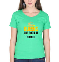 Load image into Gallery viewer, Queens Are Born In March T-Shirt for Women-Flag Green-Ektarfa.online
