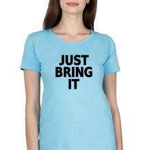 Load image into Gallery viewer, Just Bring IT T-Shirt for Women-SkyBlue-Ektarfa.online
