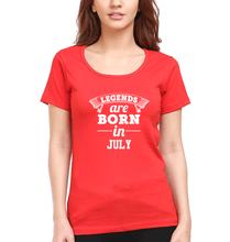Load image into Gallery viewer, Legends are Born in July T-Shirt for Women-Red-Ektarfa.online
