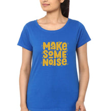 Load image into Gallery viewer, Make Some Noise T-Shirt for Women-Royal Blue-Ektarfa.online
