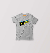 Load image into Gallery viewer, Nikamma Kids T-Shirt for Boy/Girl-Grey-Ektarfa.online
