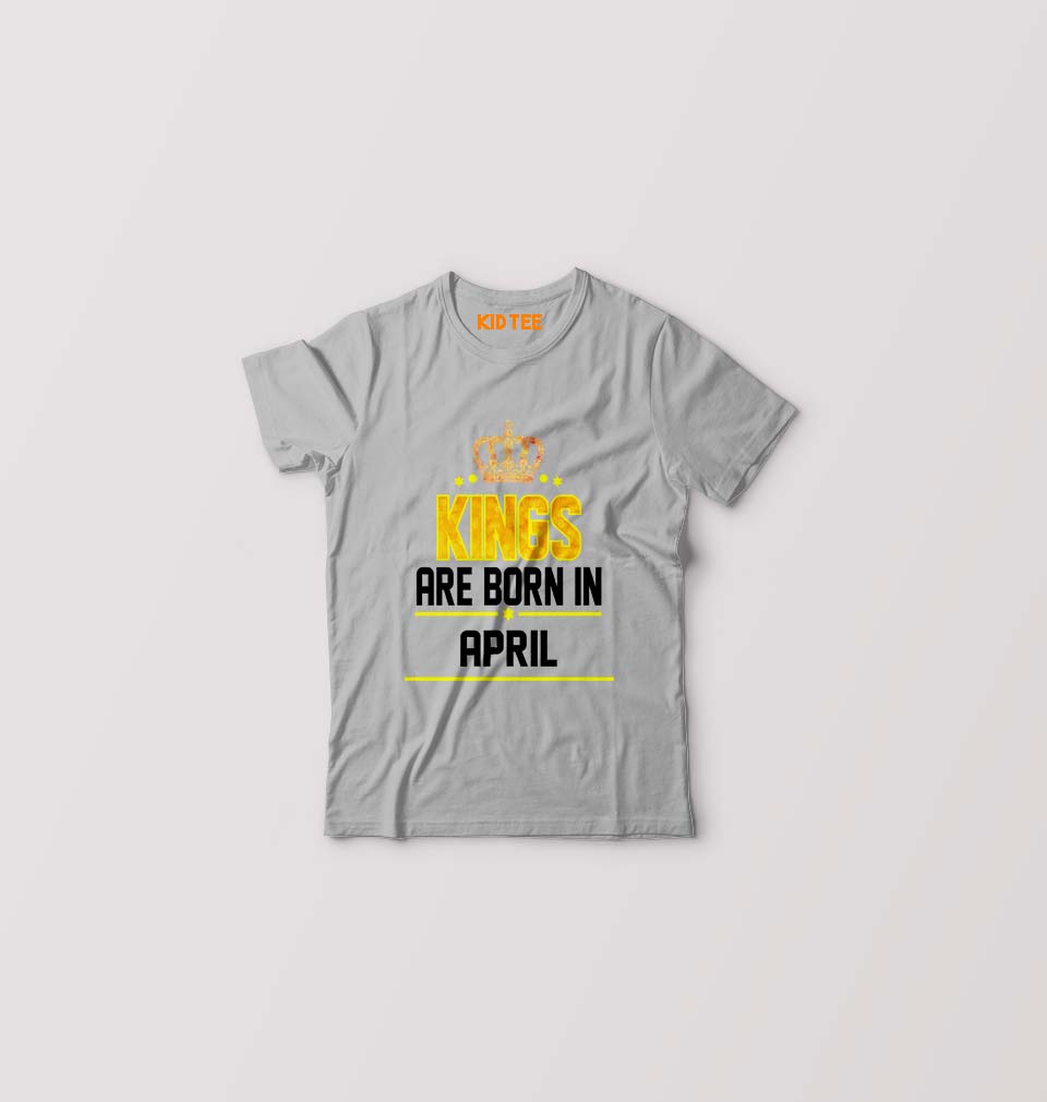 Kings Are Born In April Kids T-Shirt for Boy/Girl-Grey-Ektarfa.online
