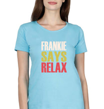 Load image into Gallery viewer, Frankie Says Relax Friends T-Shirt for Women-XS(32 Inches)-Light Blue-Ektarfa.online
