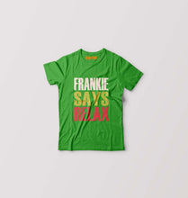 Load image into Gallery viewer, Frankie Says Relax Friends Kids T-Shirt for Boy/Girl-flag green-Ektarfa.online
