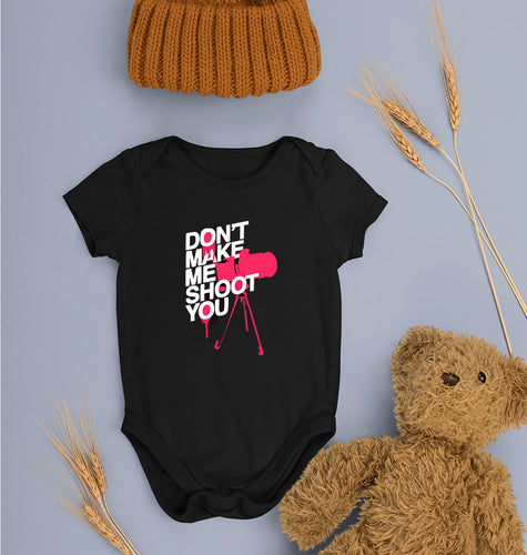 Don't Make Me Shoot U Kids Romper For Baby Boy/Girl-0-5 Months(18 Inches)-Black-Ektarfa.online